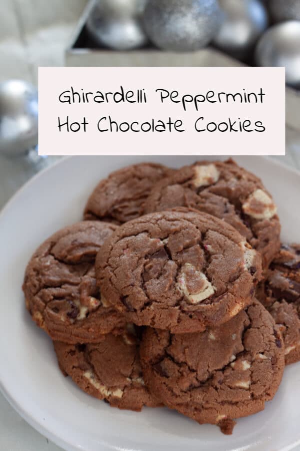 Ghirardelli Peppermint Hot Chocolate Cookies