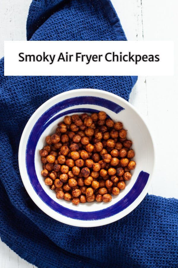 Smoky Air Fryer Chickpeas