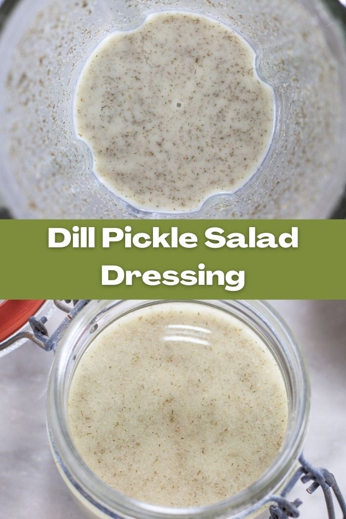 Dill Pickle Salad Dressing