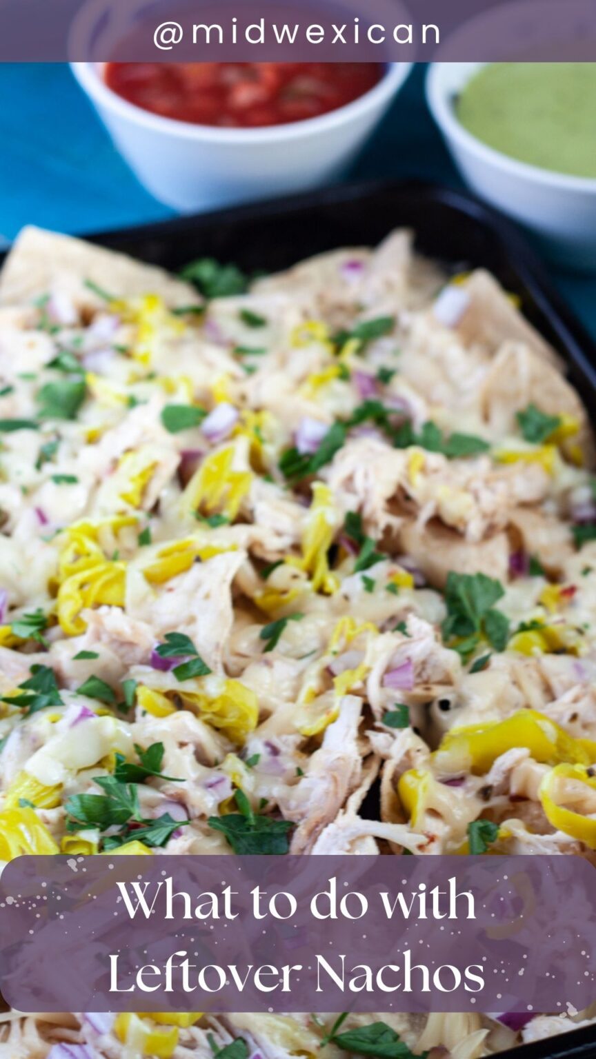 What to do with Leftover Nachos Midwexican